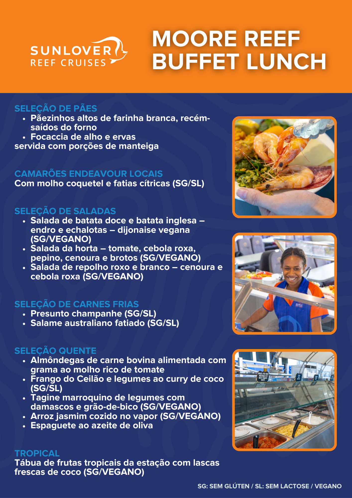 MOOR REEF BUFFET LUNCH PORTUGUESE